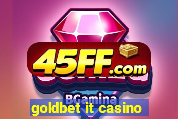 goldbet it casino
